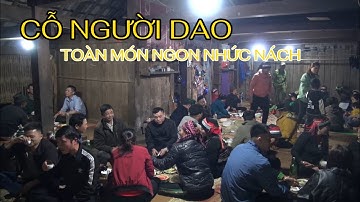 Đám ăn hỏi của người Dao ở Hà Giang toàn món ngon nhức nách | HUYDU