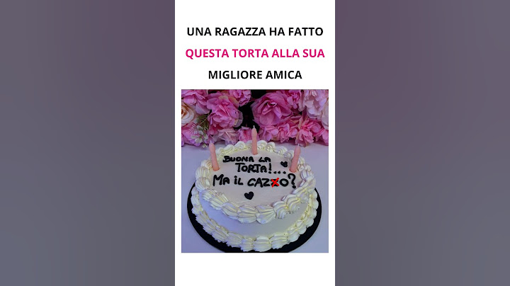 una ragazza ha fatto questa torta alla sua migliore amica 😂😂😂 #memeita #meme #memeitalia