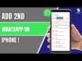 How to Add a Second WhatsApp Account on iPhone (Dual WhatsApp) — 2025 Tutorial