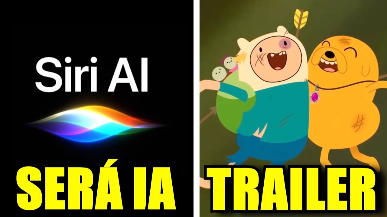 SIRI SERÁ IA, HORA DE AVENTURA TRAILER, SCOOBY-DOO SERÁ REAL