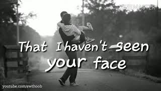It's been so long that I Haven't seen your face....☺️