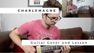 Blossoms 'Charlemagne' Guitar Cover and Lesson/Tutorial