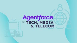 Agentforce for Technology, Media, & Telecom | A Demo by NeuraFlash