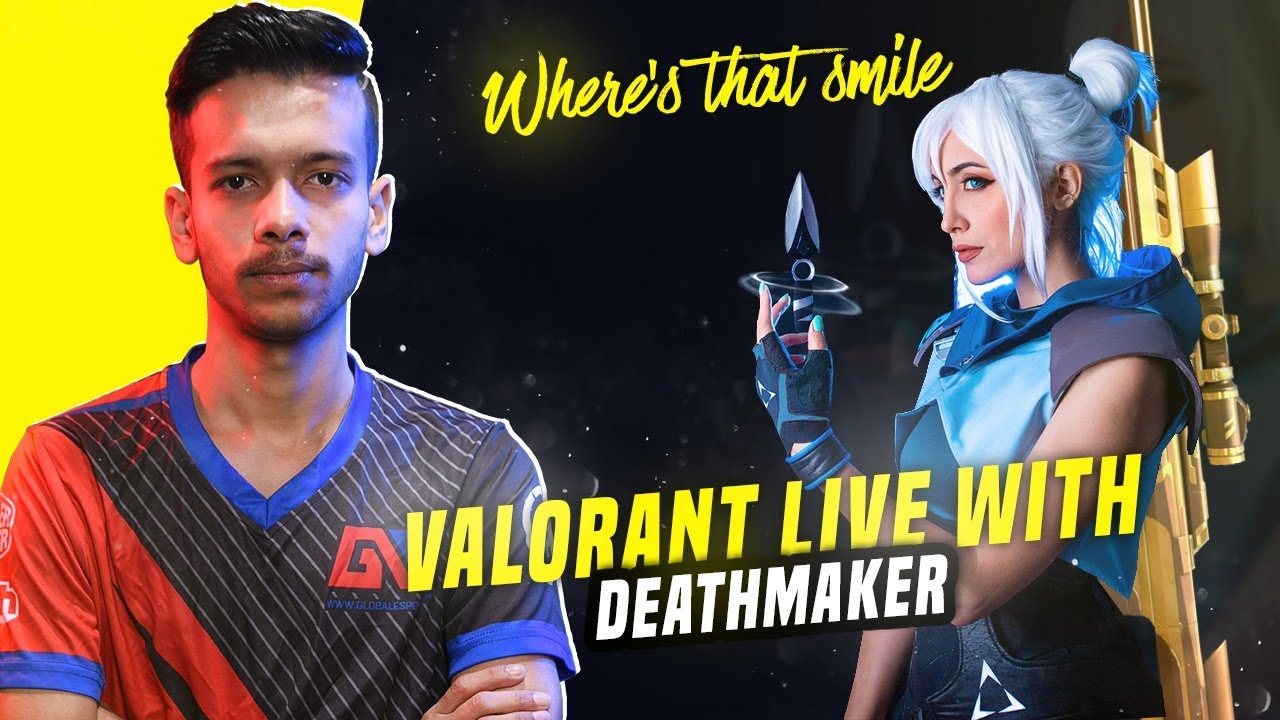 Aaj Din Me Huh Valorant India With Deathmaker And Mili Kya Mili 