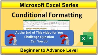 Conditional Formatting in Excel | Microsoft Excel Series | Challenge Question for learning