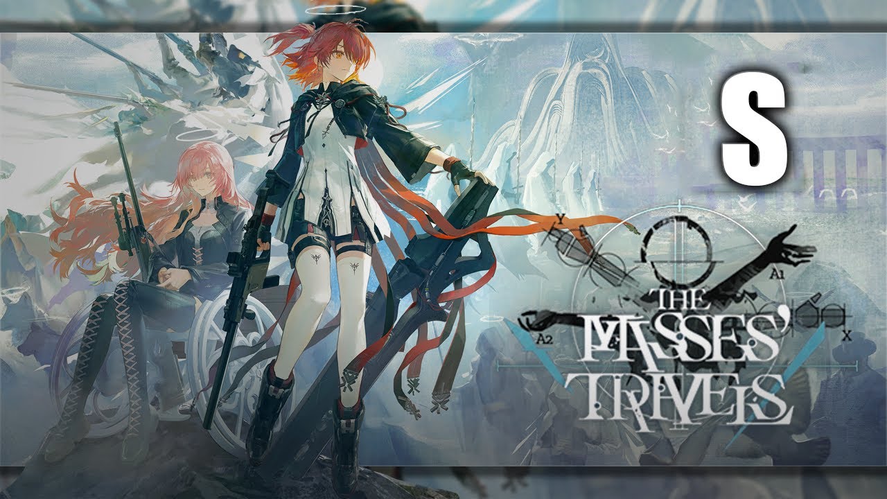 The Masses Travels - Arknights S | CZN After