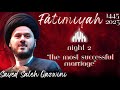 The most successful marriage  sayed saleh qazwini  night 2  fatimiyah 14452023