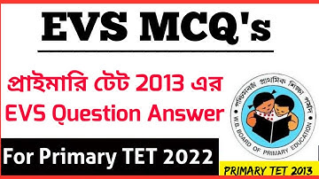 EVS Question। Primary TET 2013 Question Paper। Environmental Science GK।TET Exam Question Paper 2013