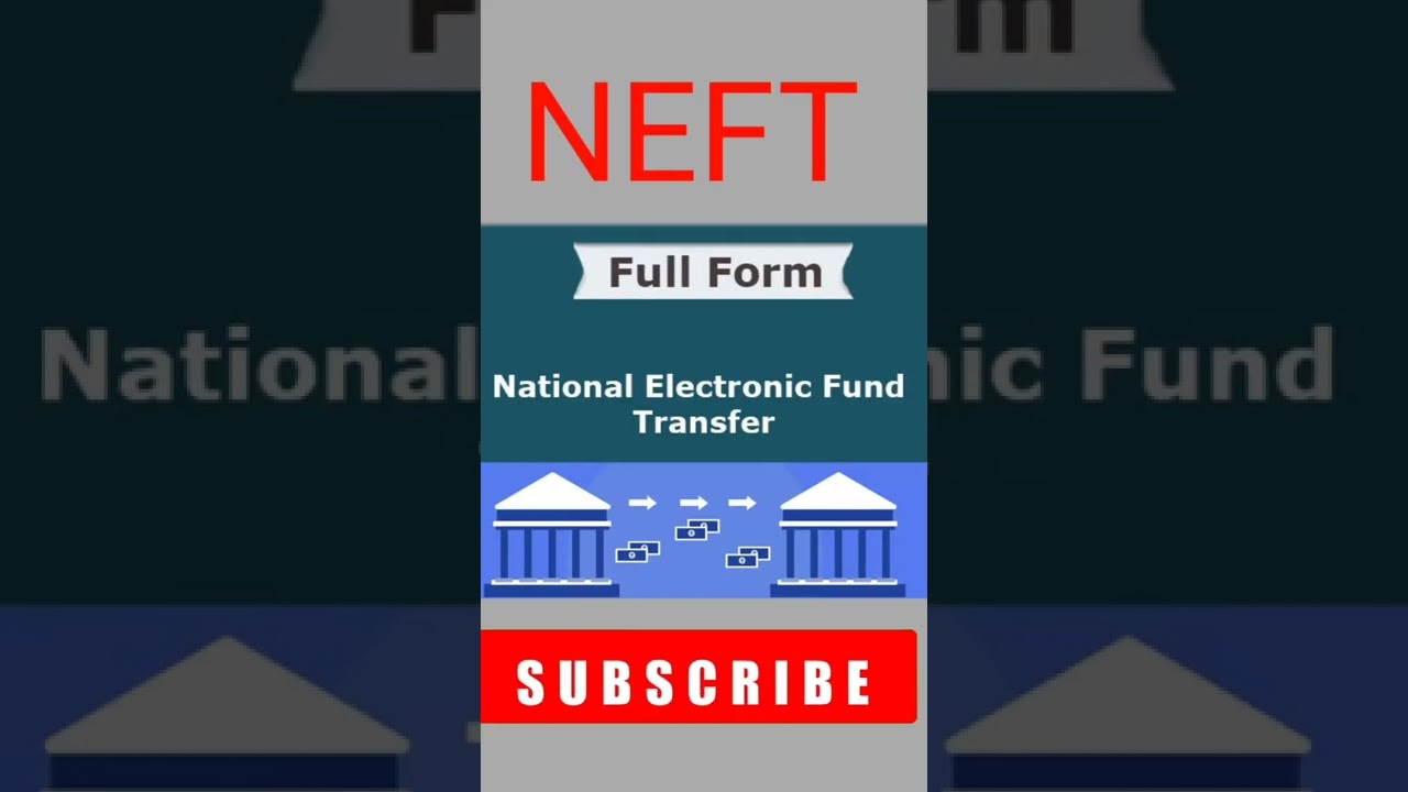 NEFT full form 