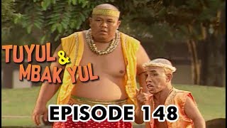 Tuyul Dan Mbak Yul Episode 148 - Mumpung Ada Kesempatan