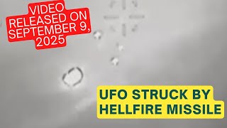 UFO Struck by Hellfire Missile — and Survives | Declassified Drone Footage (2025)