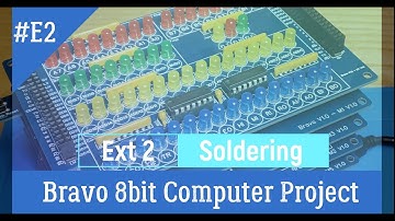 Bravo 8bit computer-Soldering  ,inspired by Minimal Project and Ben Eater