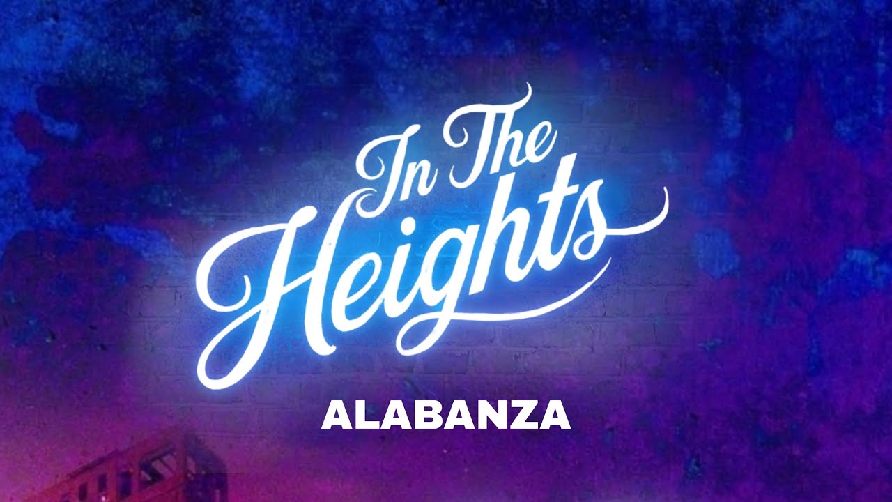 Alabanza Lyrics (From 'In the heights' movie) YouTube