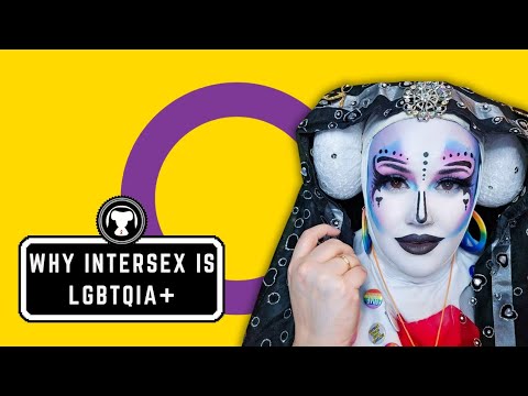 Ask a Sister: Why are intersex people classed as LGBTQ?