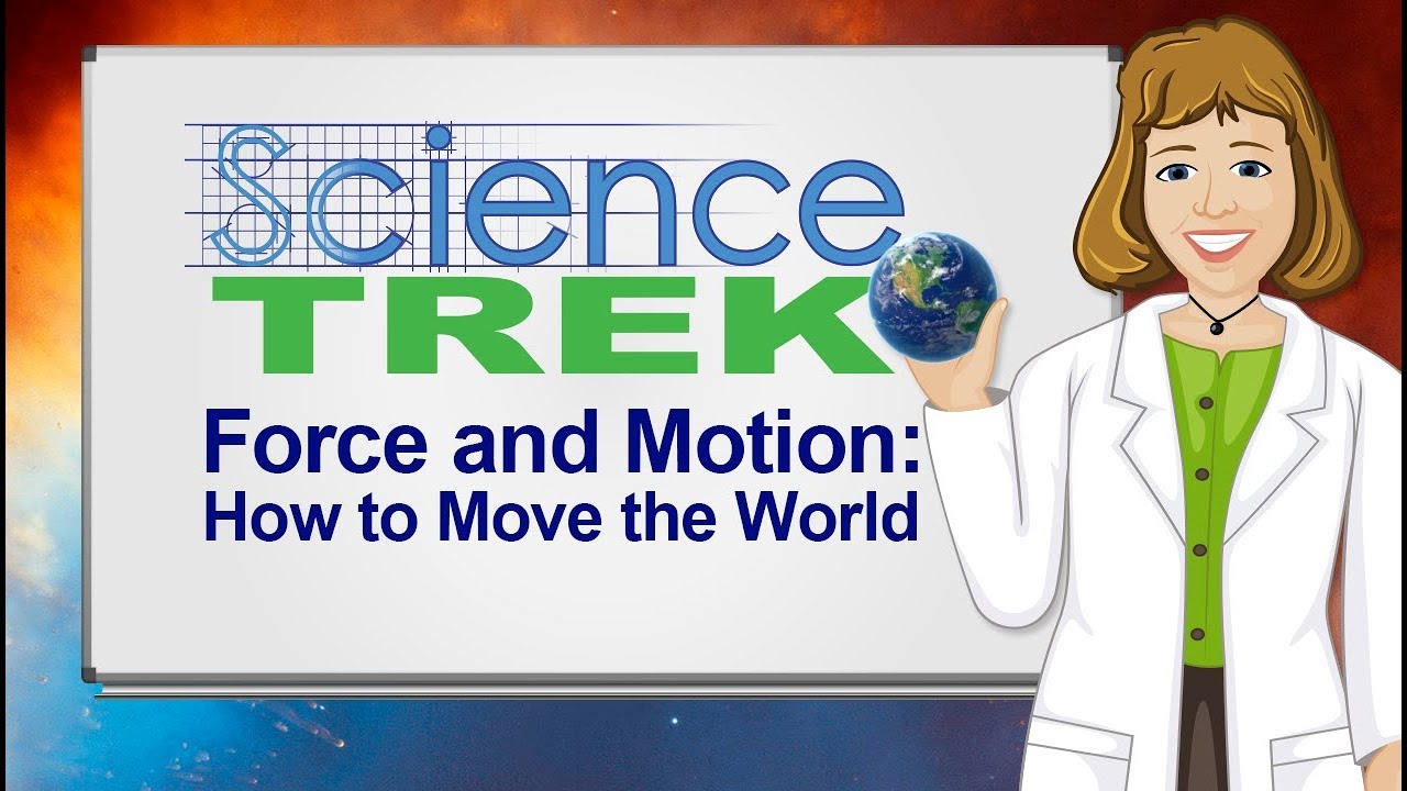 science trek force and motion games