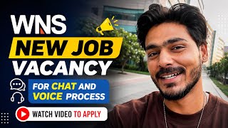 WNS chat and voice process job vacancy 2026 | Jobs in Gurugram 