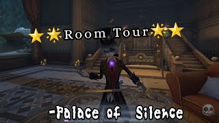 [Identity V] Room Tour - Palace of Silence || Early Birthday gift