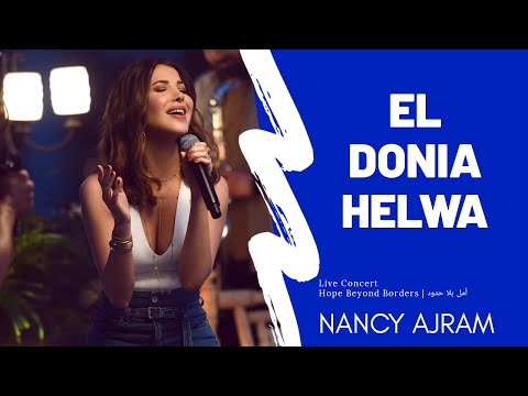 Nancy Ajram El Donia Helwa Live Concert May 26 2020