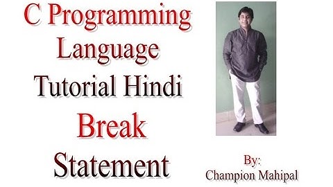 C Programming  Language Tutorial in Hindi 27 Break Statement