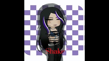 Shake it to the max #gacha #shakeittothemax #tween #animation #art