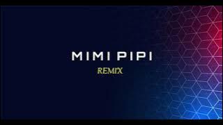 MIMI PIPI ( STVNDLhiano GMP )