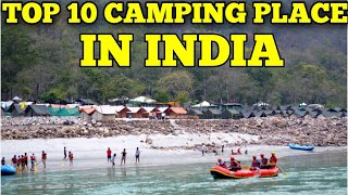 top 10 best place for camping in India