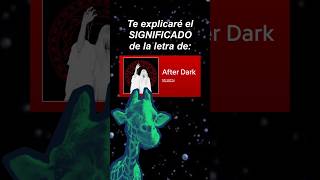 Reply to @axl_lyrics Significado das músicas #8: After Dark - Mr