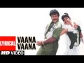 Vaana Vaana Video Song with Lyrics | Gang Leader | Chiranjeevi, vijayashanti
