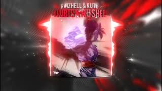 ANUBIS KRUSHED! (Sped Up)RAIZHELL & KUTE
