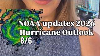 NOAA updates 2026 hurricane forecast 🌀