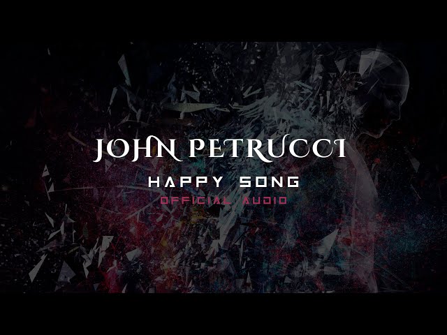 John Petrucci - Happy Song