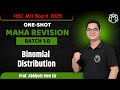 Binomial Distribution | MAHAREVISION | ONE SHOT | HSC Board | Class 12 | MHTCET | JEE | Abhijeet Sir
