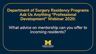 "Professional Development" Ask Us Anything: Mentorship Advice