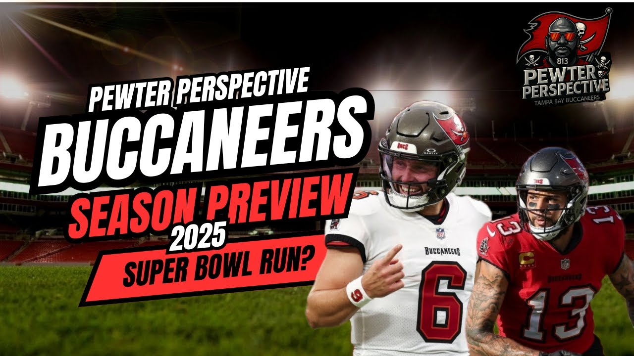 🔥 Pewter Perspective: Buccaneers 2025 Season Predictions, Player Stats & NFC Playoff Outlook
