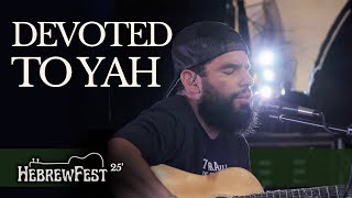 HebrewFest 2025 - Devoted To Yah