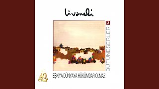 Zülfü Livaneli - Eşkiya Dünyaya Hükümdar Olmaz