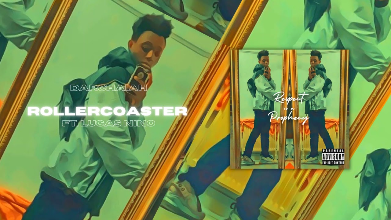 Darchaiah - ROLLERCOASTER Ft. Lucas Nino