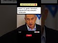 Netanyahu says about US , ISRAEL Goals. #usashorts #trump #unitedstates #israel #netanyahu #news