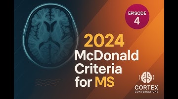 Decoding the 2024 McDonald Criteria: Next-Gen MS Diagnosis