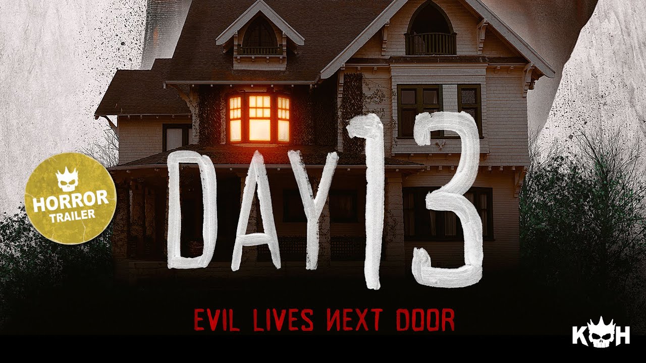 Day 13 (2020) | TRAILER | Supernatural Thriller Meets Suburban Nightmare