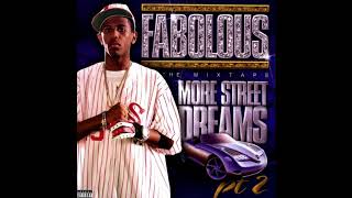 More Street Dreams, Pt. 2 By: Fabolous Full mixtape + Download