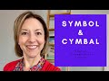How to Pronounce SYMBOL & CYMBAL - American English Homophone Pronunciation Lesson