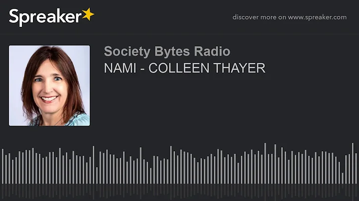 NAMI - COLLEEN THAYER (part 2 of 2)