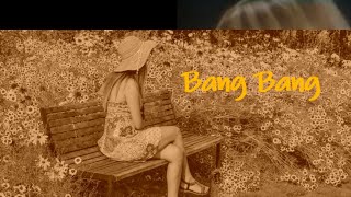 Miniatura de vídeo de "Bang  Bang -  Sheila   (Paroles)"