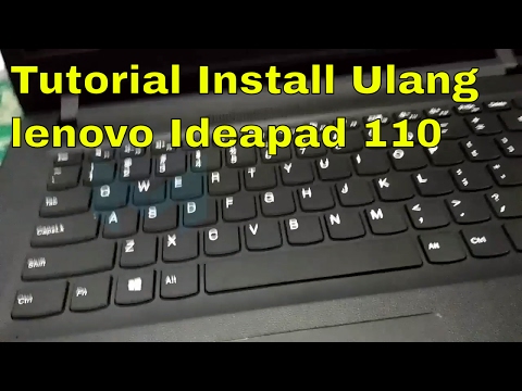 Cara masuk bios atau boot menu saat install ulang laptop lenovo ideapad 110