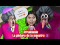 Arruino el cuadro de la maestra y se ren de ella  scary teacher 3d