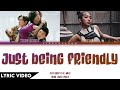 Tilly Birds Ft MILLI Just Being Friendly เพ อนเล น ไม เล นเพ อน Thai Rom Eng Lyric Video Tilly Birds Ft MILLI Just Being Friendly เพ อนเล น ไม เล นเพ อน Thai Rom Eng Lyric Video