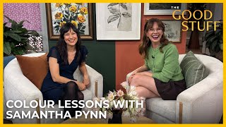 Full Designer Secrets: Bringing Colour into Your Home with Samantha Pynn | The Good Stuff with Mary Berg News