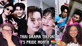 Thai Drama TikToks Because It's Pride Month Reaction