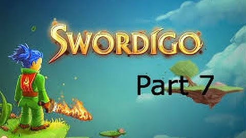 Swordigo part 7